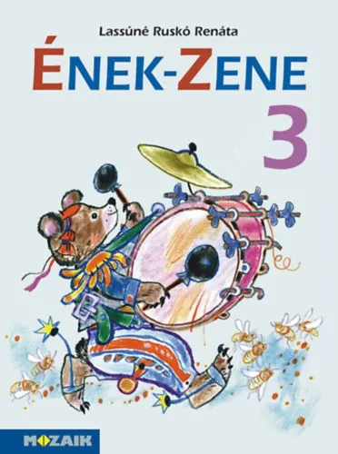 Biztonságos fizetés Ének-zene 3 - Munkáltató feladatgyűjtemény