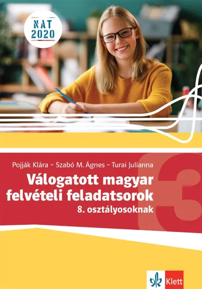 Válogatott magyar felvételi feladatsorok 3. - 8. osztályosoknak Csak ma