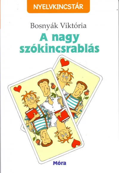 Szezonális akció A nagy szókincsrablás