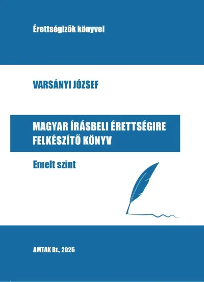 Legnépszerűbb Magyar írásbeli érettségire felkészítő könyv - Emelt szint