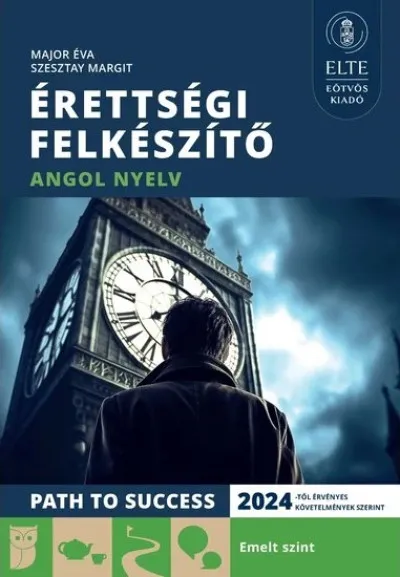 Népszerű Érettségi felkészítő - Angol nyelv - Emelt szint