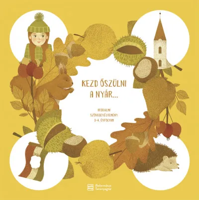Kezd őszülni a nyár... - Irodalmi szöveggyűjtemény 3-4. évfolyam Árcsökkenés