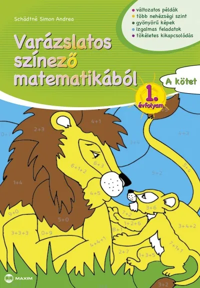 Varázslatos színező matematikából - 1. évfolyam - A kötet Korlátozott ajánlat
