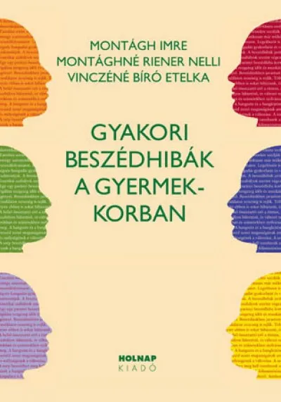 Gyakori beszédhibák a gyermekkorban Prémium