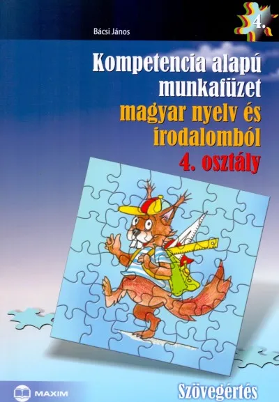 Kompetencia alapú munkafüzet magyar nyelv és irodalomból 4. osztály - Szövegértés Expressz kézbesítés