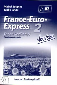 Expressz szállítás France-Euro-Express 2. - Nouveau - Tanári kézikönyv