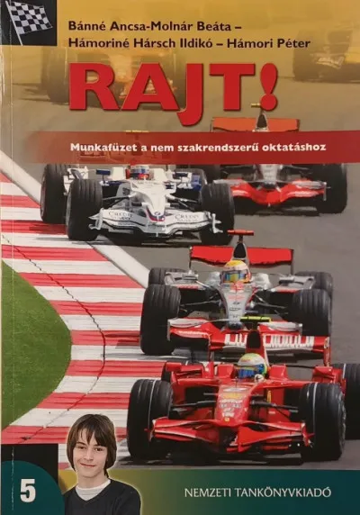Rajt! 5. - Munkafüzet a nem szakrendszerű oktatáshoz Azonnal elérhető
