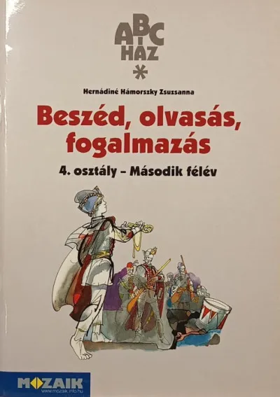 Utolsó esély Beszéd, olvasás, fogalmazás 4. osztály- második félév