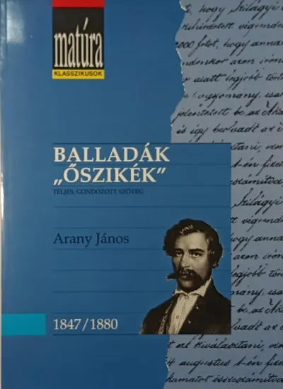 Balladák - "Őszikék" - Teljes, gondozott szöveg Kedvezményes ár