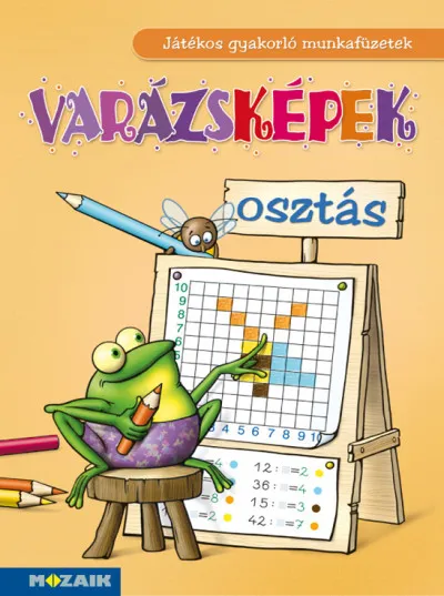 Biztonságos vásárlás Varázsképek - Osztás - Játékos gyakorló munkafüzetek - MS-1552