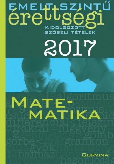 Újdonság Emelt szintű érettségi - Matematika 2017