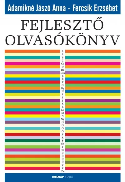 Rendeld meg most Fejlesztő olvasókönyv