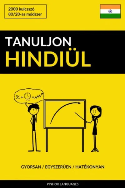 Biztonságos fizetés Tanuljon Hindiül - Gyorsan / Egyszerűen / Hatékonyan