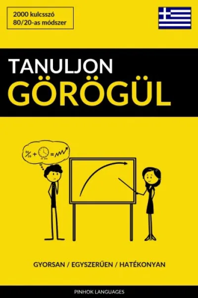 Nézd meg most Tanuljon Görögül - Gyorsan / Egyszerűen / Hatékonyan