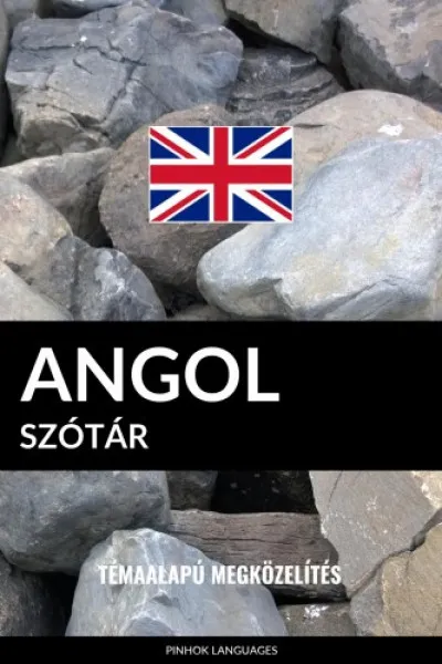 Szuper akció Angol szótár - Témaalapú megközelítés