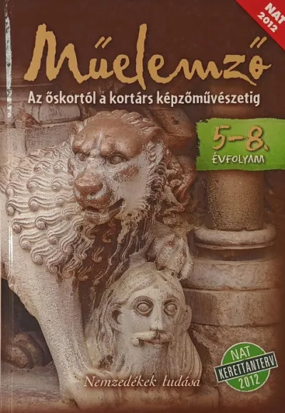 Műelemző - Az őskortól a kortárs képzőművészetig - 5-8. évfolyam Árcsökkenés