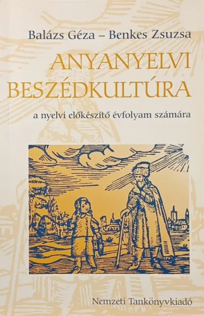 Árcsökkenés Anyanyelvi beszédkultúra - A nyelvi előkészítő évfolyam számára