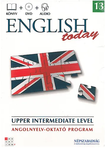 English today 13. - Upper intermediate level 1. (Angolnyelv-oktató program) Rendeld meg most