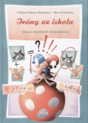 Irány az iskola - Iskolai felkészítő óvodásoknak Gyors kiszállítás