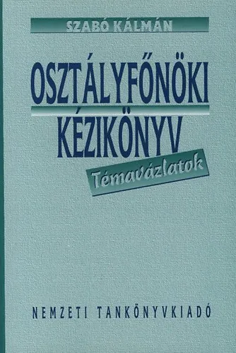 Olcsó Osztályfőnöki kézikönyv