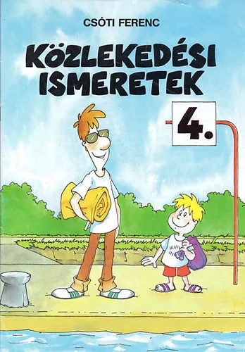 Gyors kiszállítás Közlekedési ismeretek 4.