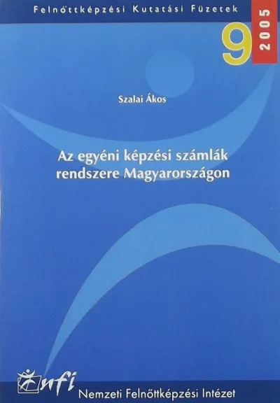 Az egyéni képzési számlák rendszere Magyarországon - Felnőttképzési Kutatási Füzetek 9. Árengedmény