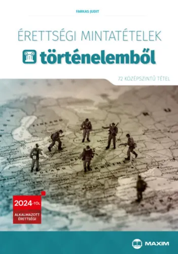 Érettségi mintatételek történelemből Újdonság