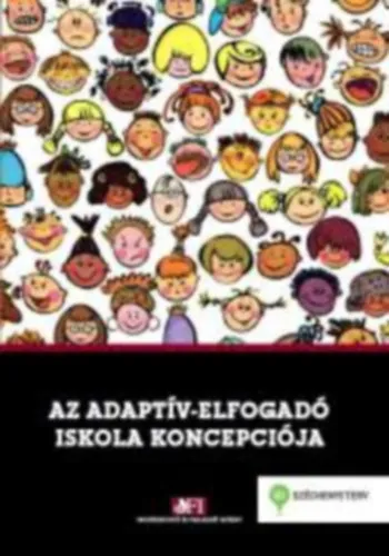 Korlátozott ajánlat Az adaptív-elfogadó iskola koncepciója