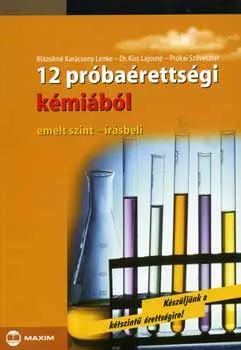 12 próbaérettségi kémiából - emelt szint - írásbeli Prémium