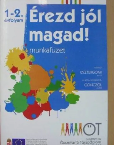 Érezd jól magad! - munkafüzet az 1-2. évfolyam számára Biztonságos fizetés
