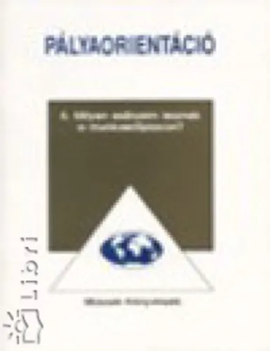 Pályaorientáció 5. - Milyen esélyeim lesznek a munkaerőpiacon? Olcsóbb