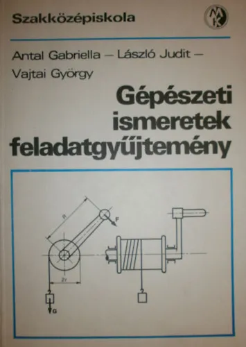 Gépészeti ismeretek feladatgyűjtemény Szezonális akció