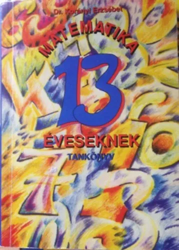 Matematika 13 éveseknek Vásárlói kedvenc