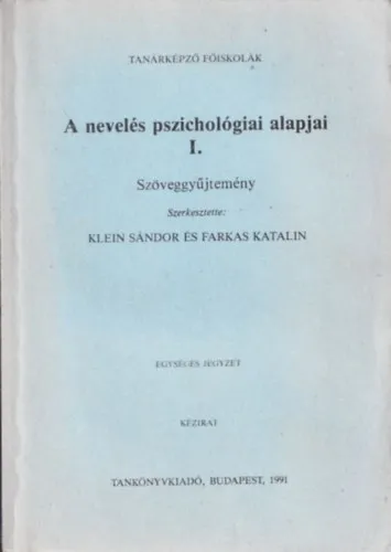 Olcsóbb A nevelés pszichológiai alapjai I-II. - Szöveggyűjtemény