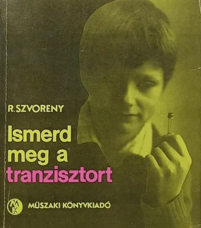 Azonnali szállítás Ismerd meg a tranzisztort