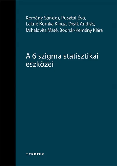 A 6 szigma statisztikai eszközei Olcsóbb