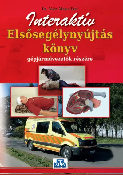 Kihagyhatatlan ajánlat Interaktív Elsősegélynyújtás könyv gépjárművezetők részére