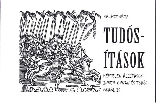 Szuper akció Tudósítások (Karikatúrák, avagy grafikus publicisztikák) (Dedikált)