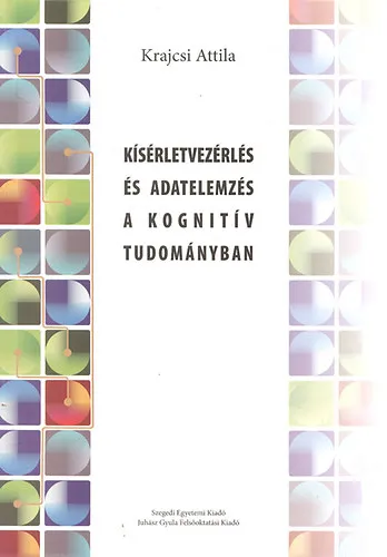Kiárusítás Kísérletvezérlés és adatelemzés a kognitív tudományban