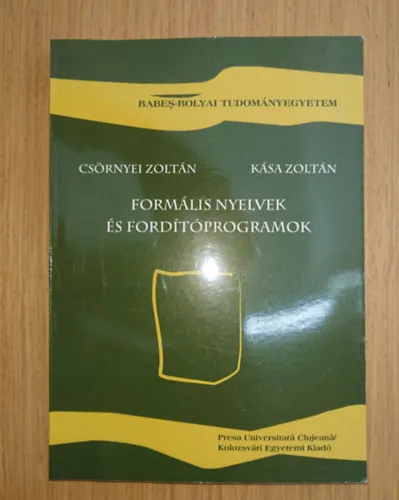 Azonnali szállítás Formális nyelvek és fordítóprogramok