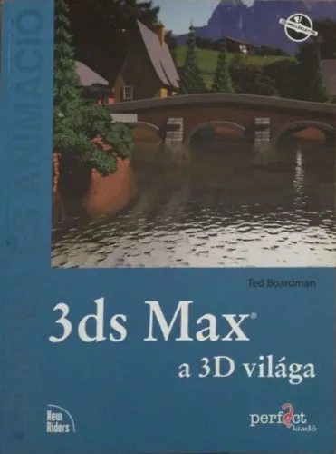Legjobb ár 3ds Max, a 3D világa - Grafika és animáció
