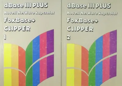 dBase III Plus 1-2. - Novell NetWare kapcsolat/FoxBase+, Clipper Azonnali szállítás