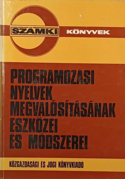 Különleges ajánlat Programozási nyelvek megvalósításának eszközei és módszerei