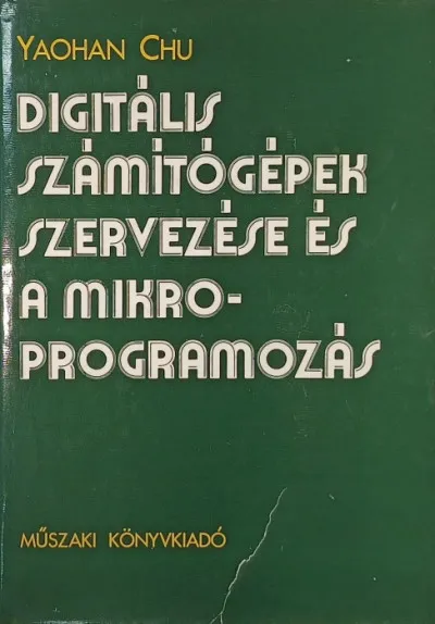 Digitális számítógépek szervezése és a mikroprogramozás Korlátozott ajánlat