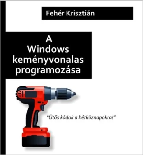 A Windows keményvonalas programozása Árengedmény