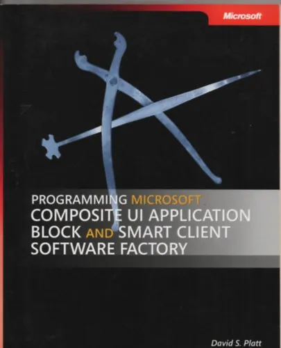 Programming Microsoft Composite ui application block and smart client software factory Utolsó esély