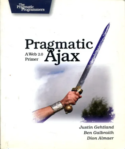 Legjobb ár Pragmatic Ajax: A Web 2.0 Primer