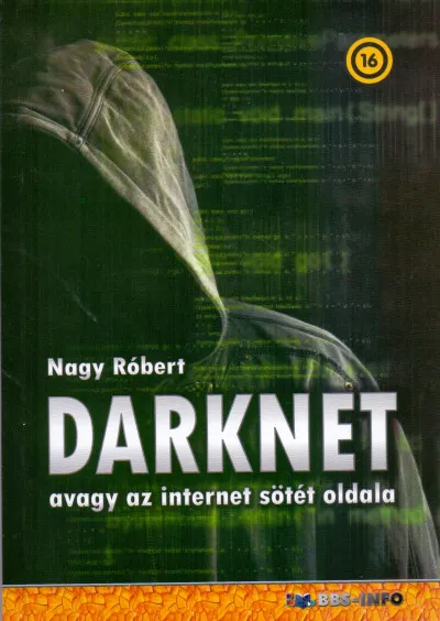 DarkNet - avagy az internet sötét oldala Azonnali szállítás