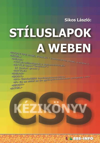 Stíluslapok a weben - CSS kézikönyv Újdonság