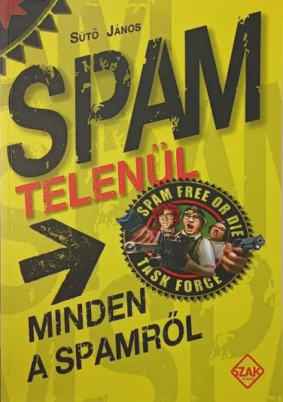 Spam telenül - Minden a spamről Végkiárusítás